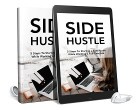 5 Steps To Starting a Side Hustle AudioBook and Ebook